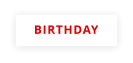 BIRTHDAY