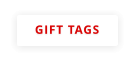 GIFT TAGS